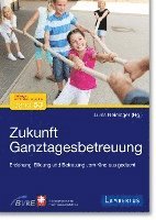 bokomslag Zukunft Ganztagesbetreuung