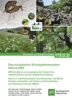 bokomslag NaBiV Heft 172 Band 2.2: Das europäische Schutzgebietssystem Natura 2000 Band 2.2 Lebensraumtypen