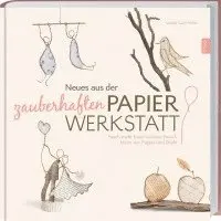 Isabelle Guiot-Hullot - Neues aus der zauberhaften Papier-Werkstatt, Inbunden. Tillgänglighet: Lägg i varukorg