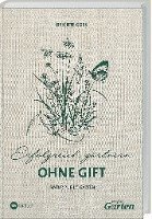 Brigitte Goss - MDR Garten - Erfolgreich Gärtnern ohne Gift, Inbunden