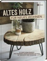 bokomslag Altes Holz für neues Wohnen