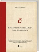 bokomslag 15 Jahre Bauerntöchter erzählen ihre Geschichte