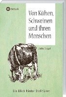 Von Kühen, Schweinen und ihren Menschen 1