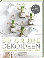 bokomslag 50 grüne Dekoideen