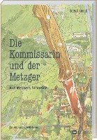 bokomslag Die Kommissarin und der Metzger - Auf Messers Schneide