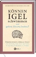 Helen Bostock, Sophie Colins - Können Igel schwimmen und gehen Bienen baden?, Inbunden