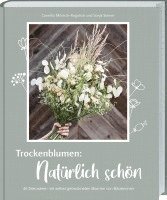 bokomslag Trockenblumen: Natürlich schön