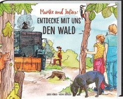 bokomslag Marike und Julius - Entdecke mit uns den Wald