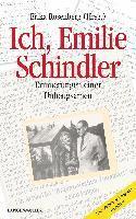 Ich, Emilie Schindler 1