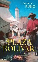bokomslag Plaza Bolivar