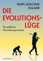 Hans-Joachim Zillmer - Die Evolutionslüge, Inbunden