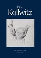 Käthe Kollwitz 1