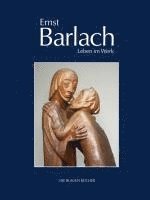 bokomslag Ernst Barlach - Leben im Werk