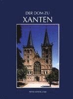 bokomslag Der Dom zu Xanten und seine Kunstschätze