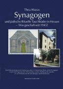 bokomslag Synagogen und jüdische Rituelle Tauchbäder in Hessen - Was geschah seit 1945?