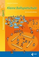 bokomslag Kleine Ballspielschule für Grundschulkinder