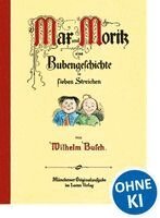 Wilhelm Busch - Max und Moritz, eine Bubengeschichte in sieben Streichen, Inbunden