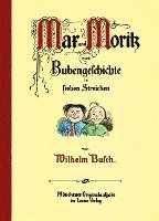 Max und Moritz, eine Bubengeschichte in sieben Streichen 1