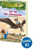 Mary Pope Osborne - Im Tal der Dinosaurier, Inbunden