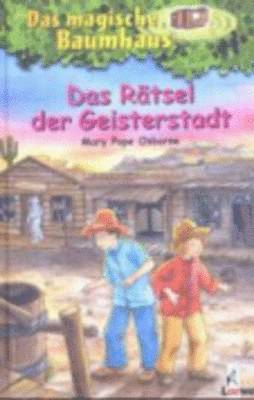 Das Ratsel Der Geisterstadt 1