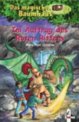Mary Pope Osborne - Im Auftrag DES Roten Ritters, Häftad