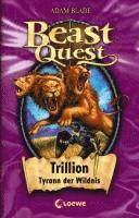 bokomslag Beast Quest 12. Trillion, Tyrann der Wildnis