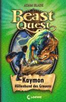 bokomslag Beast Quest 16. Kaymon, Höllenhund des Grauens