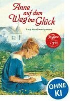 Lucy Maud Montgomery - Anne auf dem Weg ins Glück, Häftad