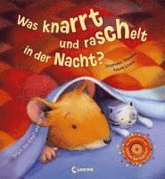 Was knarrt und raschelt in der Nacht? 1