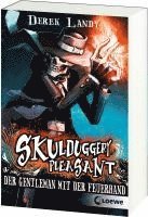 bokomslag Skulduggery Pleasant 1/Der Gentleman mit der Feuerhand