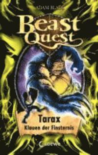 Beast Quest 21. Tarax, Klauen der Finsternis 1