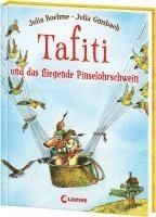 bokomslag Tafiti und das fliegende Pinselohrschwein