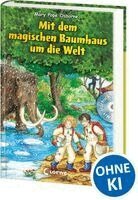 Mary Pope Osborne - Mit dem magischen Baumhaus um die Welt, Inbunden