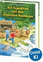 Mary Pope Osborne - Auf Expedition mit dem magischen Baumhaus, Inbunden