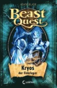 bokomslag Beast Quest 28. Kryos, der Eiskrieger