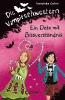 bokomslag Die Vampirschwestern 10. Ein Date mit Bissverständnis