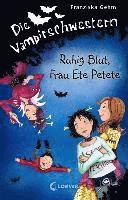 bokomslag Die Vampirschwestern 12. Ruhig Blut, Frau Ete Petete