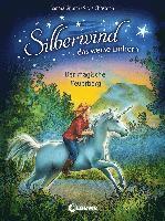 Silberwind, das weiße Einhorn - Der magische Feuerberg