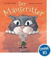 Cornelia Funke - Der Mäuseritter, Inbunden
