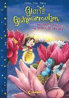bokomslag Gloria Glühwürmchen - Gutenachtgeschichten aus dem Glitzerwald