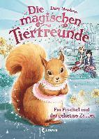 Die magischen Tierfreunde - Pia Puschel und der geheime Zauber 1