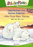 bokomslag Bildermaus - Mit Bildern Englisch lernen - Geschichten vom kleinen Eisbären - Little Polar Bear Stories