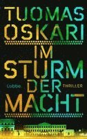 Tuomas Oskari - Im Sturm der Macht, Inbunden