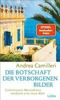 Andrea Camilleri - Die Botschaft der verborgenen Bilder, Inbunden
