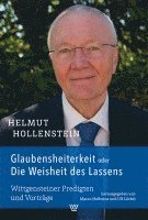 bokomslag Glaubensheiterkeit oder Die Weisheit des Lassens