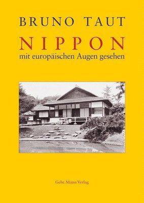 bokomslag Nippon mit europäischen Augen gesehen