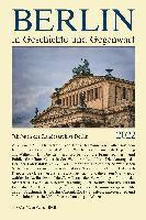 bokomslag Berlin in Geschichte Und Gegenwart: Jahrbuch Des Landesarchivs Berlin 2022