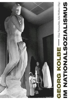 bokomslag Georg Kolbe im Nationalsozialismus