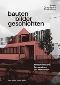 bokomslag Bauten - Bilder - Geschichten