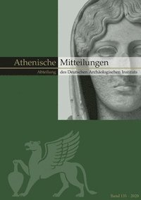 bokomslag Mitteilungen Des Deutschen Archaologischen Instituts, Athenische Abteilung